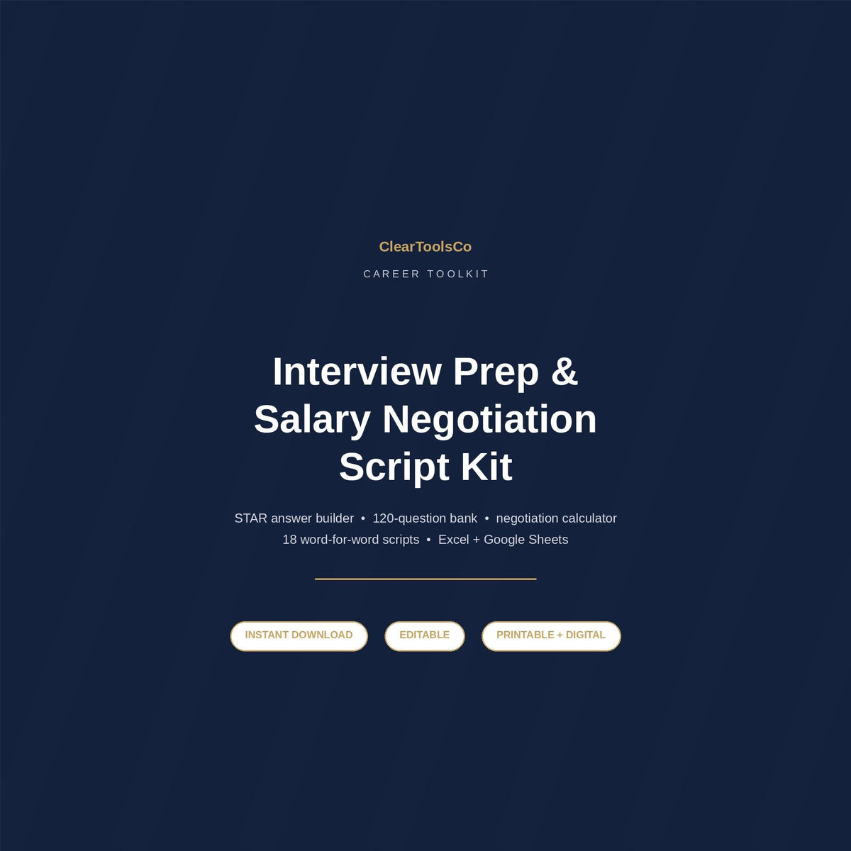 Resume Template & Interview Prep Kit | STAR Answer Builder, 120 Question Bank, Salary Negotiation Scripts | Excel + Goog